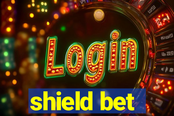 shield bet